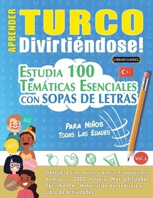 bokomslag Aprender Turco Divirtindose! - Para Nios