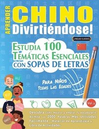 bokomslag Aprender Chino Divirtindose! - Para Nios