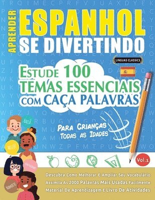 bokomslag Aprender Espanhol Se Divertindo! - Para Crianças