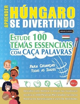 Aprender Hngaro Se Divertindo! - Para Crianas 1