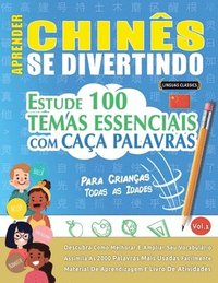 bokomslag Aprender Chinês Se Divertindo! - Para Crianças