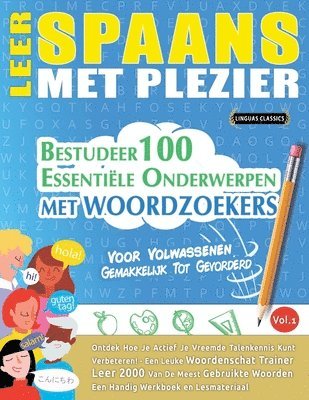 Leer Spaans Met Plezier - Voor Volwassenen 1