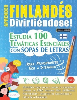 bokomslag Aprender Finlandés Divirtiéndose! - Para Principiantes