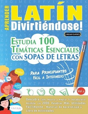 Aprender Latn Divirtindose! - Para Principiantes 1