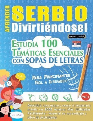 bokomslag Aprender Serbio Divirtiéndose! - Para Principiantes