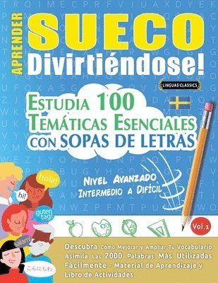 bokomslag Aprender Sueco Divirtiéndose! - Nivel Avanzado