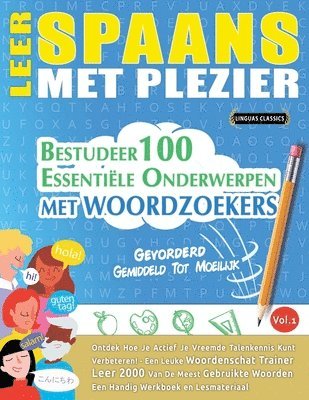 Leer Spaans Met Plezier - Gevorderd 1