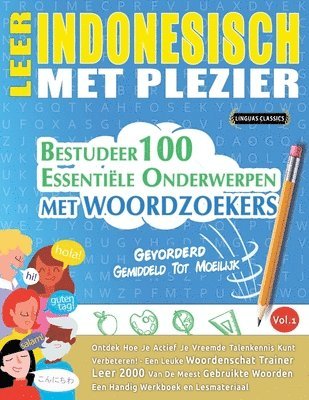 Leer Indonesisch Met Plezier - Gevorderd 1