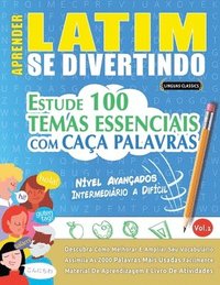 bokomslag Aprender Latim Se Divertindo! - Nível Avançados