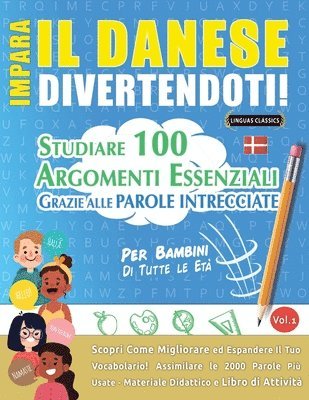 Impara Il Danese Divertendoti! - Per Bambini 1