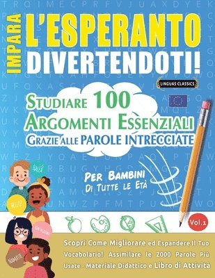 Impara l'Esperanto Divertendoti! - Per Bambini 1