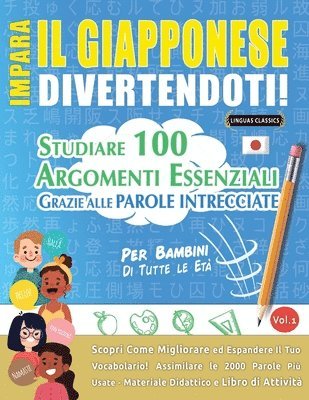 bokomslag Impara Il Giapponese Divertendoti! - Per Bambini