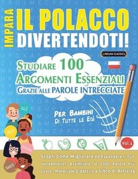 bokomslag Impara Il Polacco Divertendoti! - Per Bambini