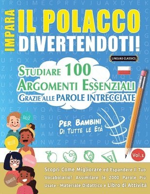 bokomslag Impara Il Polacco Divertendoti! - Per Bambini