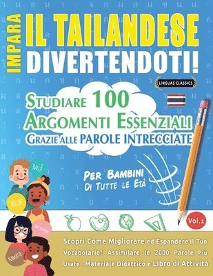 bokomslag Impara Il Tailandese Divertendoti! - Per Bambini