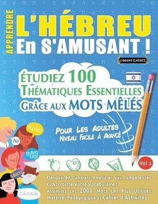 bokomslag Apprendre l'Hébreu En s'Amusant - Pour Les Adultes