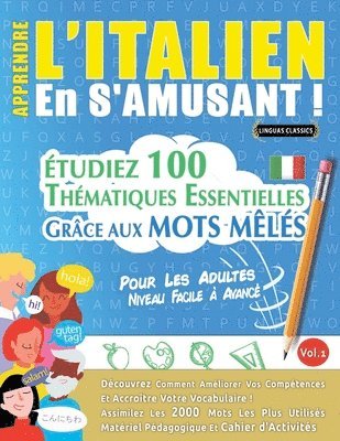 Apprendre l'Italien En s'Amusant - Pour Les Adultes 1