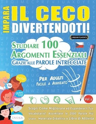 bokomslag Impara Il Ceco Divertendoti! - Per Adulti