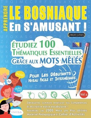 bokomslag Apprendre Le Bosniaque En s'Amusant - Pour Les Débutants
