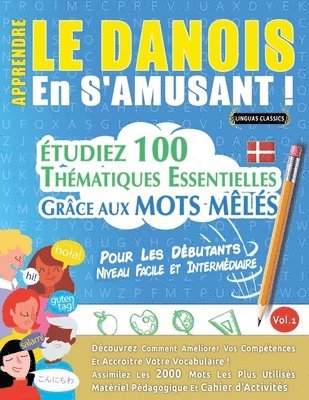 bokomslag Apprendre Le Danois En s'Amusant - Pour Les Débutants