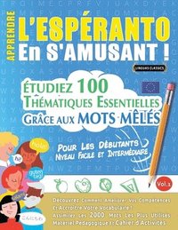 bokomslag Apprendre l'Espranto En s'Amusant - Pour Les Dbutants