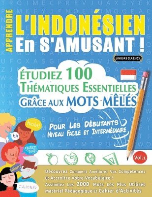 bokomslag Apprendre l'Indonésien En s'Amusant - Pour Les Débutants