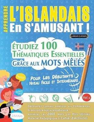 bokomslag Apprendre l'Islandais En s'Amusant - Pour Les Dbutants