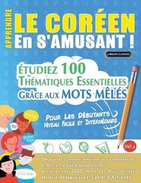bokomslag Apprendre Le Coréen En s'Amusant - Pour Les Débutants