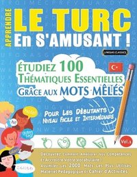 bokomslag Apprendre Le Turc En s'Amusant - Pour Les Dbutants