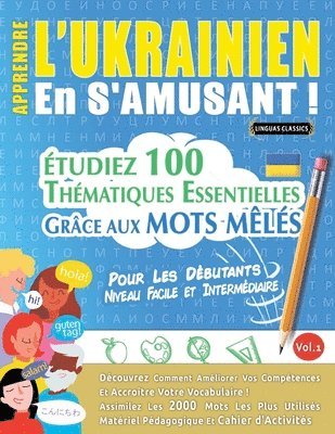 bokomslag Apprendre l'Ukrainien En s'Amusant - Pour Les Débutants