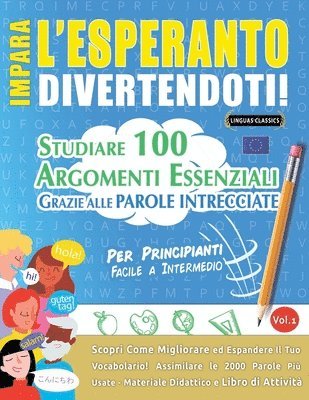 Impara l'Esperanto Divertendoti! - Per Principianti 1