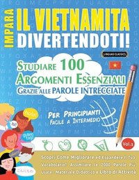 bokomslag Impara Il Vietnamita Divertendoti! - Per Principianti