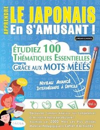 bokomslag Apprendre Le Japonais En s'Amusant - Niveau Avancé