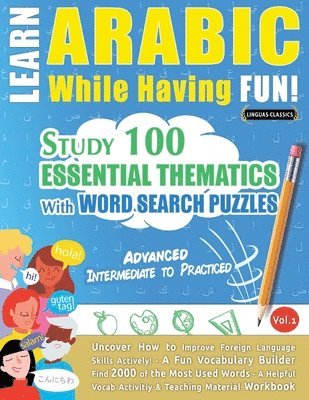 bokomslag Learn Arabic While Having Fun! - Advanced