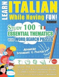 bokomslag Learn Italian While Having Fun! - Advanced