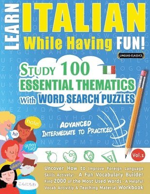 bokomslag Learn Italian While Having Fun! - Advanced