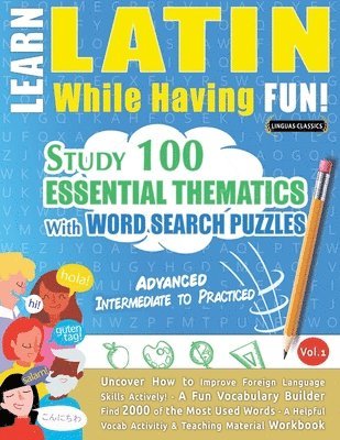 Learn Latin While Having Fun! - Advanced 1