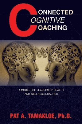 bokomslag Connected Cognitive Coaching