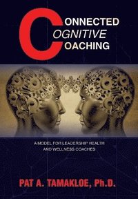 bokomslag Connected Cognitive Coaching