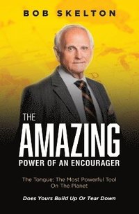 bokomslag Amazing Power of an Encourager