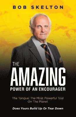 The Amazing Power of an Encourager 1