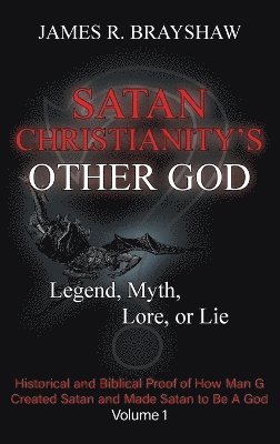 bokomslag Satan Christianity's Other God