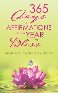 bokomslag 365 Days of Affirmations for a Year of Bliss