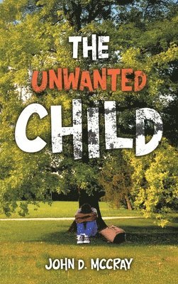 Unwanted Child