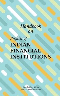 bokomslag Handbook on Profiles of Indian Financial Institutions