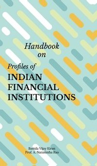 bokomslag Handbook on Profiles of Indian Financial Institutions