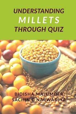 bokomslag Understand Millets through Quiz