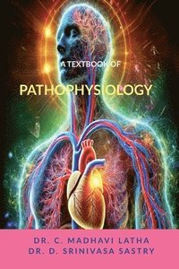 bokomslag A Textbook of Pathophysiology