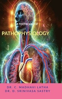 bokomslag A Textbook of Pathophysiology