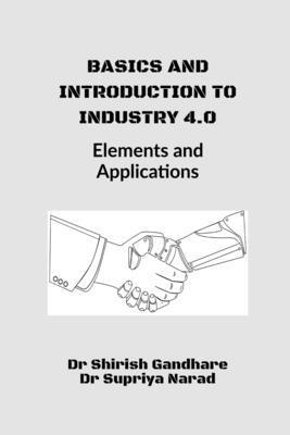 bokomslag Basics and Introduction to Industry 4.0